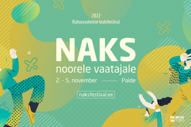 Teatrifestival NAKS suurem kui kunagi varem